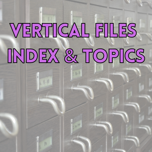 Vertical files index and topics